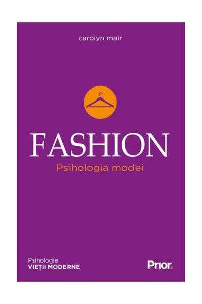 Prior Media Group Modă. Psihologia modei