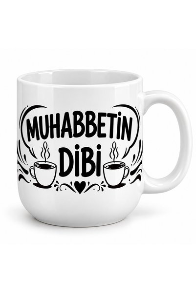 HiperAD Reklam Porcelain Mug with the Saying "Muhabbetin Dibi" 300 ml – Print...