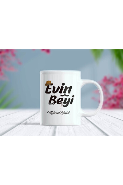 Evin Beyi Yazılı Kişiselleştirilebilir Kupa Bardak