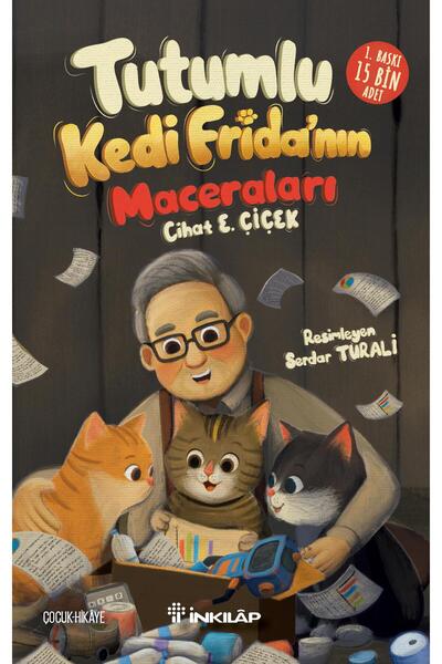 İnkılap Kitabevi Tutumlu Kedi Frida'nın Maceraları | Cihat E. Çiçek
