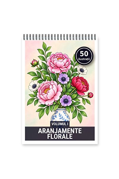 Legendary Gifts Carte de colorat, 50 de ilustrații Aranjamente Florale - Volu...