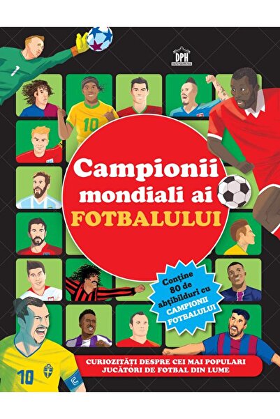 Didactica Publishing House Campionii mondiali ai fotbalului. Carte cu abtibil...