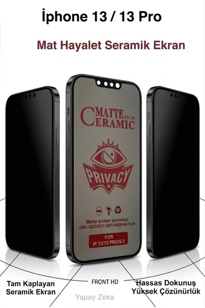 İtarz İphone 13 / 13 Pro ile Uyumlu Mat Hayalet Seramik Cam Ekran Koruyucu Pr...