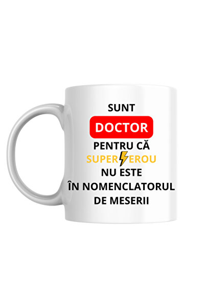 INOVATIX Cana personalizata - Sunt doctor!, alba, 330 ml