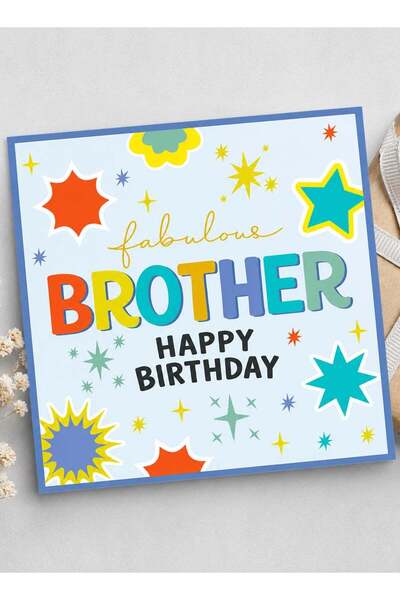 Generic Fabulous Brother Birthday Greeting Card, Special Celebration Message ...