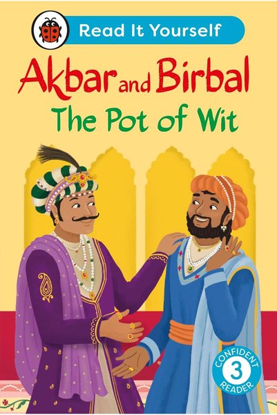 Generic Akbar and Birbal The Pot of Wit Read It Yourself (Level 3)