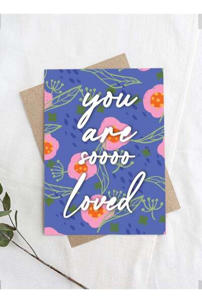 Generic You Are Soooo Loved Feel Good Greeting Card – Romantic Love Card for ...