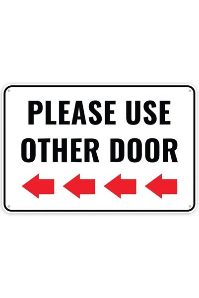 Generic ARS® Please Use Other Door Sign - 12 x 8 Inches Aluminum Sign with Arrow