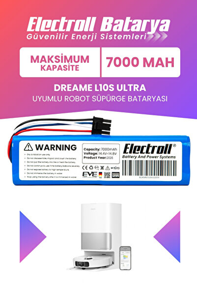 ELECTROLL Dreame L10s Ultra Uyumlu Batarya 7000mah Pil Robot Süpürge Bataryas...