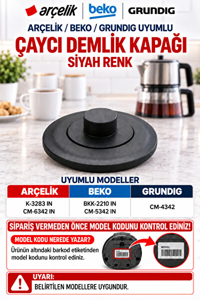 Arçelik K 3283 In Bkk 2210 Uyumlu Çay Makinesi Demlik Kapağı 9197065168