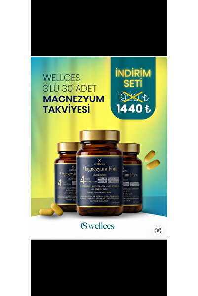WELLCES MAGNEZYUM FORT 30 TABLET 3'LÜ AVANTAJ PAKETİ