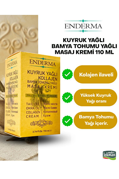enderma Kuyruk Yağlı Kollajen Bamya Tohumu Yağlı Masaj Kremi 110ml