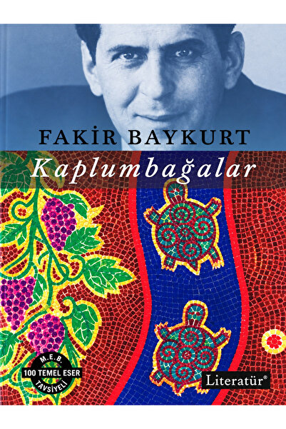 Literatür Yayıncılık Kaplumbağalar / Fakir Baykurt / 9789750403910