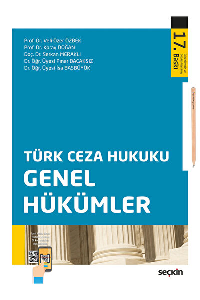 Seçkin Yayıncılık Türk Ceza Hukuku Genel Hükümler (Veli Özer Özbek,Koray Doğa...