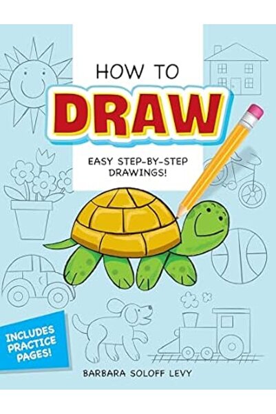 GENERAL How to Draw: Easy Step-By-Step Drawings!