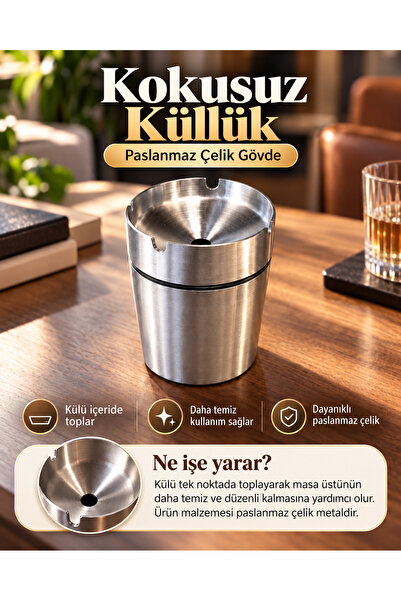 ÇELİK KOKUSUZ KÜLLÜK