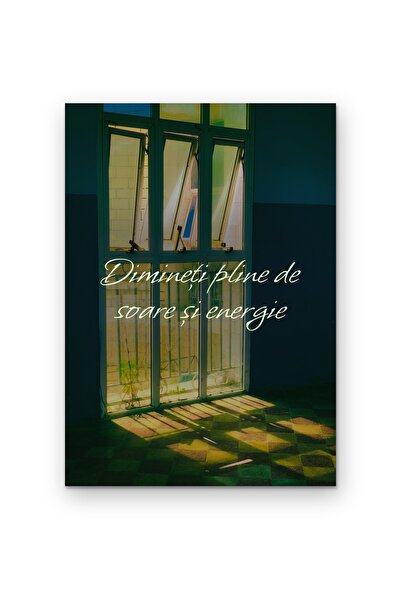 OEM Poster Carton 250g A4 Arta de Perete Dimineti Pline de Soare si Energie