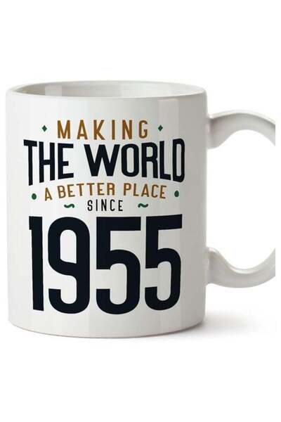 Generic 1955 Birthday Mug - in English - Making The World a Better Place - Fu...