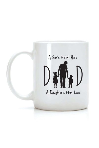 Generic A Son's First Hero, A Daughter's First Love, Coffee Mug for Dad