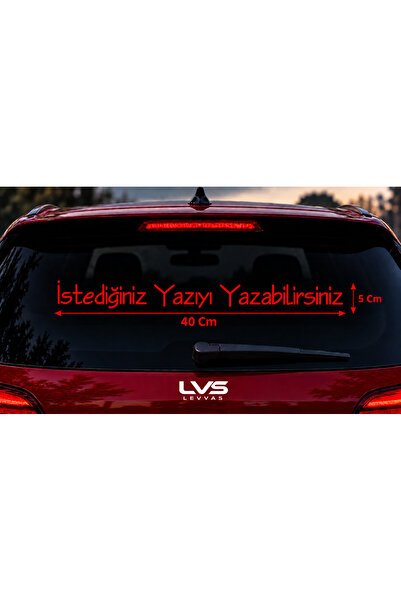 levvas Kişiye Özel Araba Arka Cam Sticker Yazısı 40x5 cm Özel Tasarım Ürün