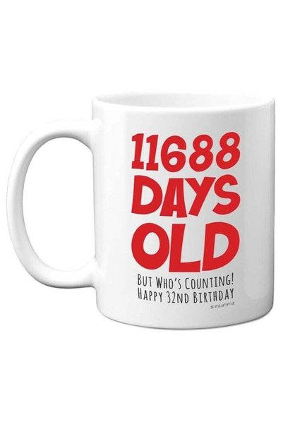 Generic 32nd Birthday Mug Gift for Men Women Him Her - 11688 Days Old - Funny...