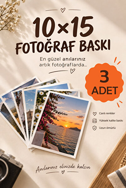 Fotoğraf Baskısı 3 Adet 10X15 Ebat 260 gr Yüksek Kalite Kağıtı