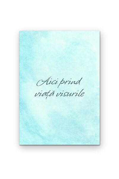 OEM Poster Carton 250g A4, Tablou Wall Art Cu Citatul Aici Prind Viata Visuri...