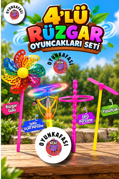 OYUNKAFASI 4’lü Rüzgar Oyuncakları Seti – Rüzgar Gülü, Işıklı Uçan Pervane, U...