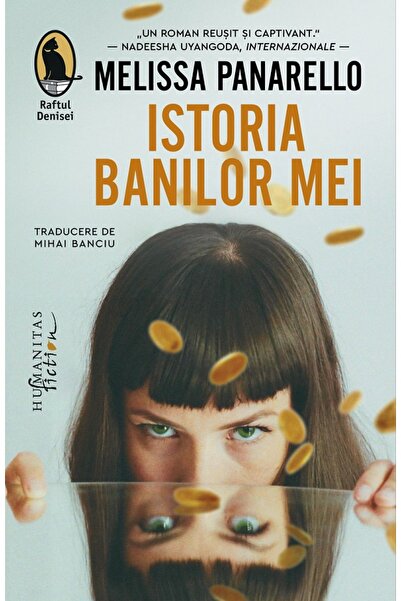 Humanitas Istoria banilor mei - Melissa Panarello
