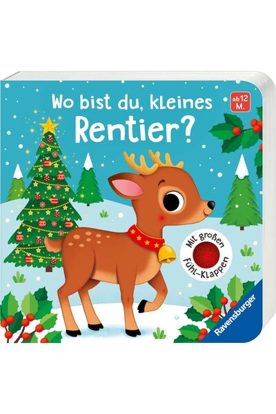 Ravensburger Buchverlag Wo bist du, kleines Rentier?