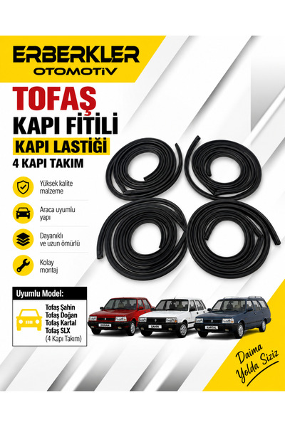 ERBERKLER Tofaş Kapı Fitili Kapı Lastiği Şahin Doğan Kartal Slx 4kapı Takım