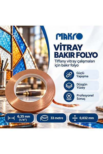 GLASSMAKRO Vitray Bakır Folyo Bant 6,35 mm (1/4 inç) x 33 m – 0,032 mm
