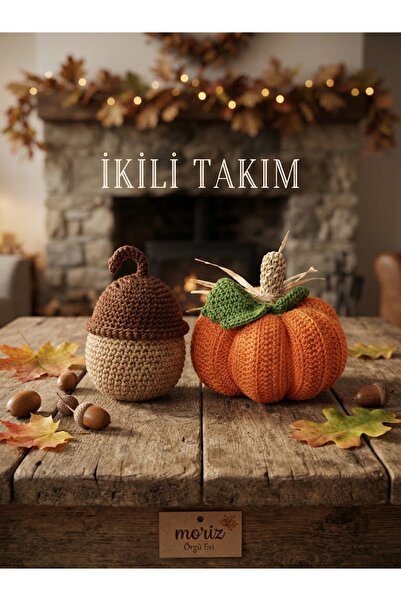 Sonbahar Konseptli El Yapımı Örgü Bal Kabağı & Meşe Palamudu Seti (Sevimli Ev Dekorasyonu)