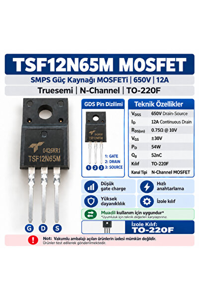 TSF12N65M 650V 12A MOSFET TO-220F İzole Kılıf – SMPS Güç Kaynağı Mosfeti N-Channel