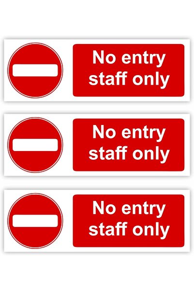 Generic No Entry Staff Only Signs/Self-Adhesive Stickers / 50x150mm 3 Pack/Pr...