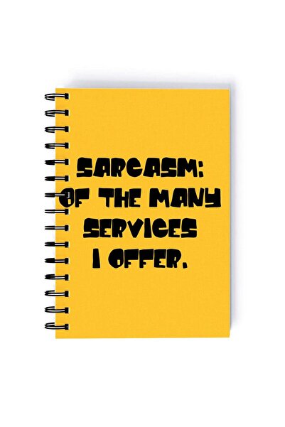 Generic Spiral A5 Notebook Sarcastic Quote Funny Services I offer Yellow Aest...
