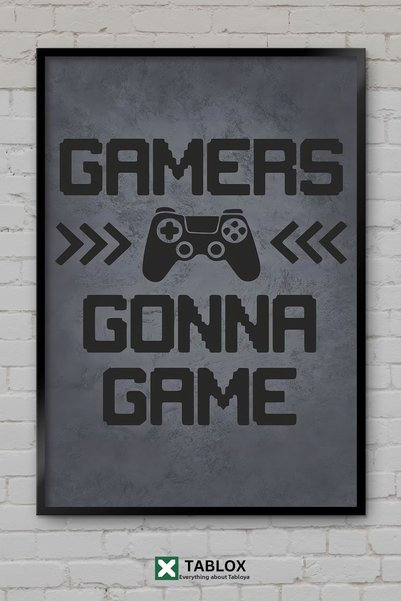 tablomaxtbx Gamers Gonna Game Players Play Gamer Poster Framed Decorative Mdf...