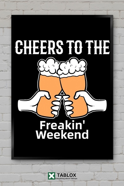 tablomaxtbx Freakin Weekend Party Poster cu artă umoristică Tablou decorativ ...