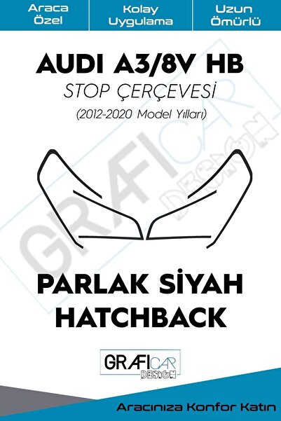 GRAFİCAR Audi A3/8v Sedan-hatchback Uyumlu Stop Çerçevesi Sticker-kolay Uygul...