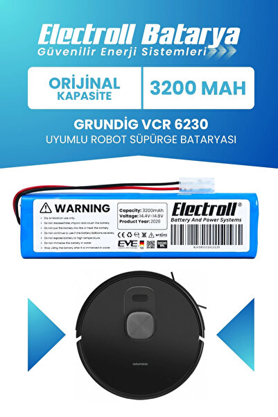ELECTROLL Grundig Vcr 6230 Uyumlu Batarya (STANDART KAPASİTE) 3200mah Robot S...