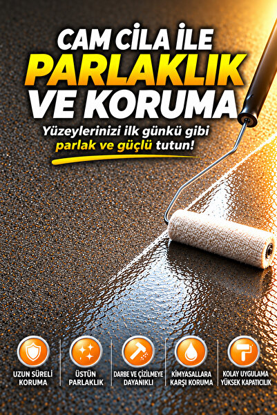 Cam Cila – Şeffaf Parlak Koruyucu Yüzey Cilası