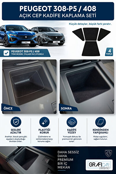 Peugeot 308-P5/408 Açık Cep İçin Kadife Kaplama Set