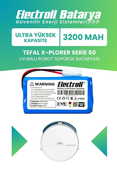 ELECTROLL Tefal X-Plorer Serie 60 Uyumlu Batarya (ULTRA YÜKSEK KAPASİTE) 3200...