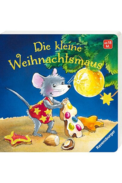 Ravensburger Buchverlag Die kleine Weihnachtsmaus