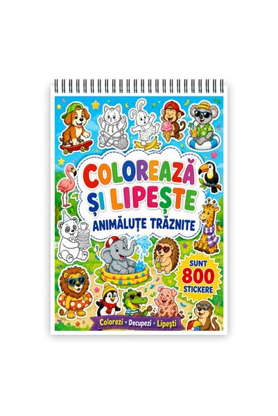 Legendary Gifts Colorează și lipește – 800 de stickere cu Animăluțe Trăznite,...