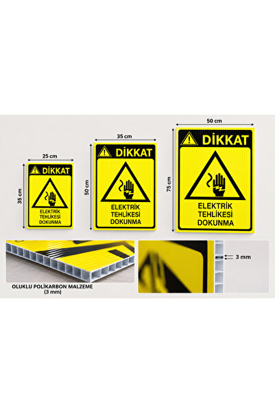 MCK Reklam Dikkat Elektrik Tehlikesi Dokunma Uyarı Levhası 25x35 cm (3 mm Oluklu Polikarbon)