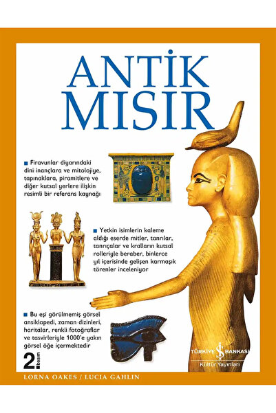 TÜRKİYE İŞ BANKASI KÜLTÜR YAYINLARI Antik Mısır - Sert Kapak