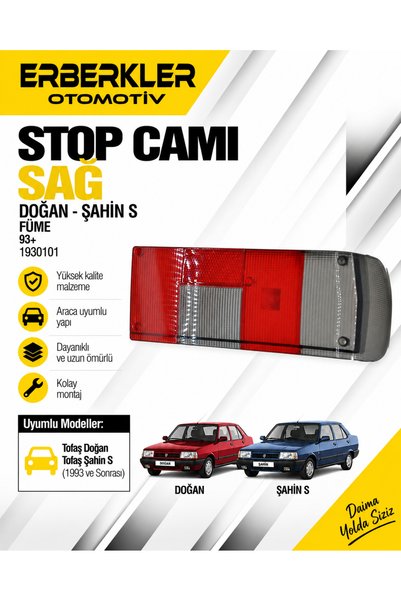 ERBERKLER STOP CAMI DOĞAN ŞAHİN S FÜME SAĞ 93+ 1930101