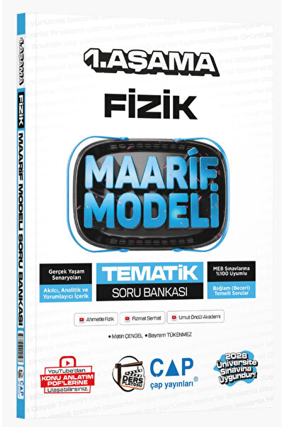 Çap Yayınları Üniversiteye Hazırlık Fizik Ders Platosu Maarif Modeli Tematik ...