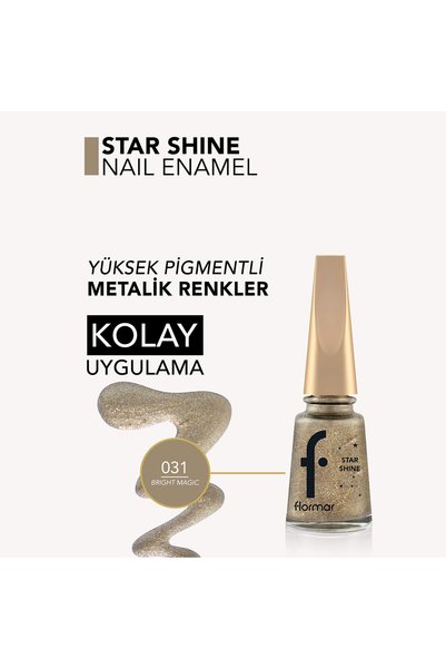 Flormar Star Shine Yoğun Pigmentli Metalik Görünümlü Oje 031 Bright Magic